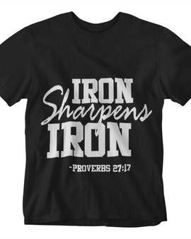 Iron Sharpens Iron T-Shirt