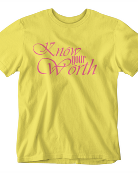 Know Your Worth