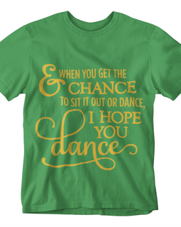 Don't Sit It Out, Dance!